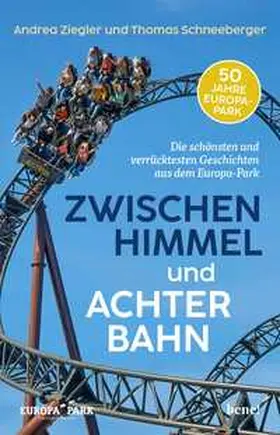 Schneeberger / Ziegler |  Zwischen Himmel und Achterbahn | Buch |  Sack Fachmedien