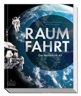 Mackowiak / Schughart |  Raumfahrt | Buch |  Sack Fachmedien