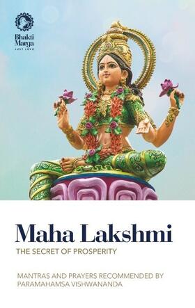 Marga |  Maha Lakshmi: The Secret of Prosperity | Buch |  Sack Fachmedien