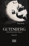 Stein |  Gutenberg Band 3 | Buch |  Sack Fachmedien