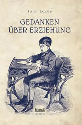 Locke |  Gedanken über Erziehung | Buch |  Sack Fachmedien