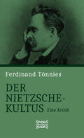 Tönnies |  Der Nietzsche-Kultus | Buch |  Sack Fachmedien
