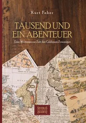 Faber |  Tausend und ein Abenteuer | Buch |  Sack Fachmedien