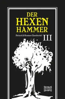 Kramer |  Kramer, H: Hexenhammer: Malleus Maleficarum. | Buch |  Sack Fachmedien