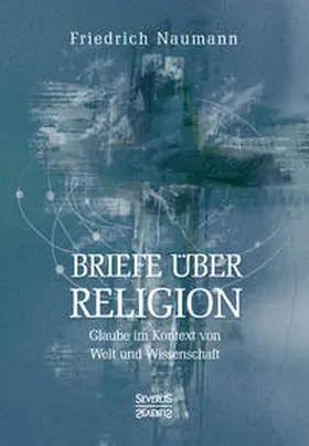 Naumann |  Briefe über Religion | Buch |  Sack Fachmedien