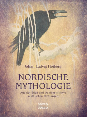 Heiberg | NordischeMythologie | Buch | 978-3-96345-201-7 | sack.de