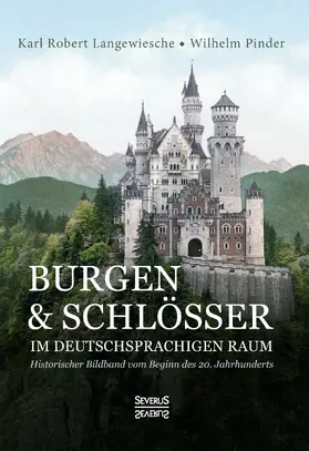 Langewiesche / Pinder |  Burgen und Schlösser im deutschsprachigen Raum | Buch |  Sack Fachmedien
