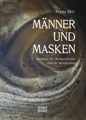 Blei |  Männer und Masken | Buch |  Sack Fachmedien