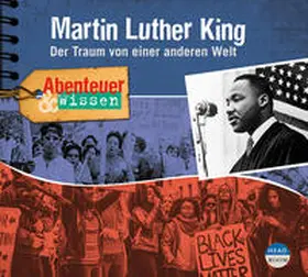 Pfitzner |  Abenteuer & Wissen: Martin Luther King | Sonstiges |  Sack Fachmedien