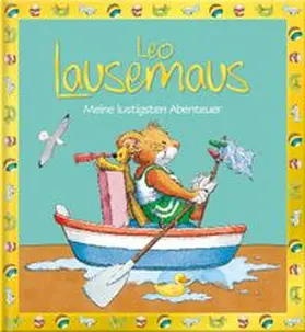 Witt | Leo Lausemaus - Meine lustigsten Abenteuer | Buch | 978-3-96347-121-6 | www.sack.de