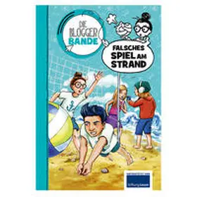  Die Bloggerbande...falsches Spiel am Strand | Buch |  Sack Fachmedien