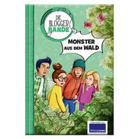 Jurgenowski |  Die Bloggerbande: Monster aus dem Wald | Buch |  Sack Fachmedien