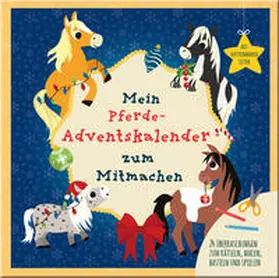 Breitenöder |  Mein Mein Pferde-Adventskalender zum Mitmachen | Buch |  Sack Fachmedien