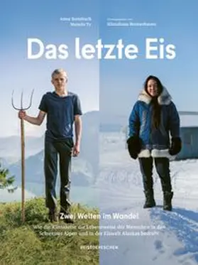 Steinbach / Klimahaus Bremerhaven / Dunker |  Das letzte Eis | Buch |  Sack Fachmedien
