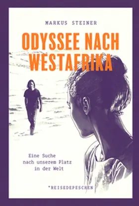 Steiner | Odyssee nach Westafrika | Buch | 978-3-96348-039-3 | sack.de