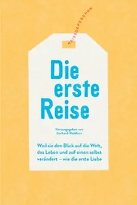 Waldherr |  Die erste Reise | eBook | Sack Fachmedien