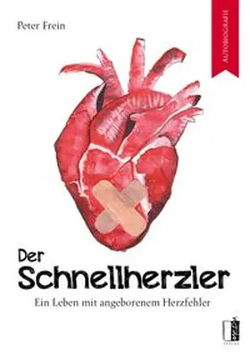 Frein |  Der Schnellherzler | Buch |  Sack Fachmedien