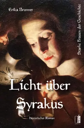 Brunner |  Licht über Syrakus | Buch |  Sack Fachmedien