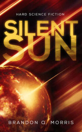 Morris |  Silent Sun | Buch |  Sack Fachmedien
