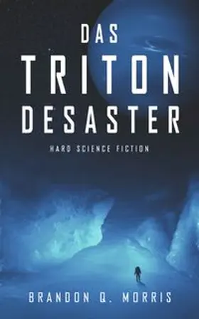 Morris |  Das Triton-Desaster | Buch |  Sack Fachmedien