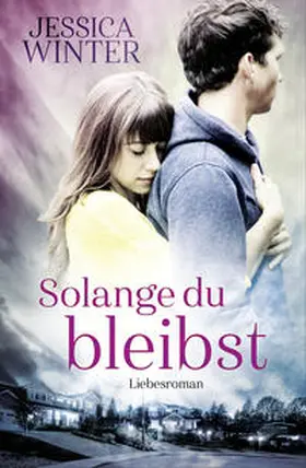 Winter |  Solange du bleibst | Buch |  Sack Fachmedien