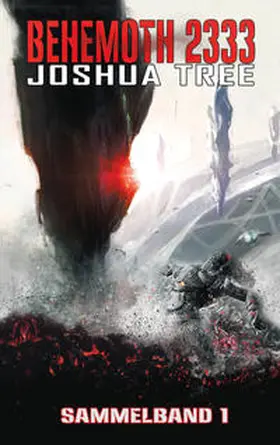 Tree |  Behemoth 2333 - Sammelband 1 | Buch |  Sack Fachmedien