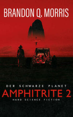 Morris |  Amphitrite 2: Der schwarze Planet | Buch |  Sack Fachmedien