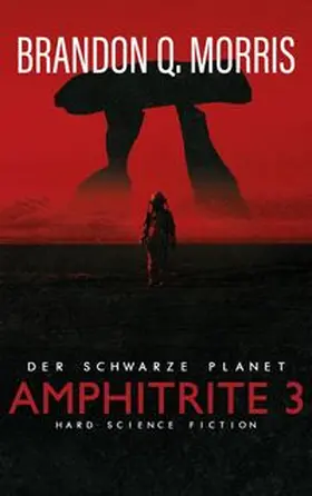 Morris |  Amphitrite 3: Der schwarze Planet | Buch |  Sack Fachmedien