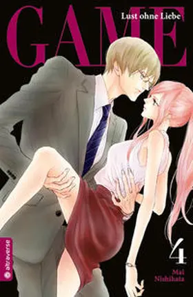 Nishikata |  Game - Lust ohne Liebe 04 | Buch |  Sack Fachmedien