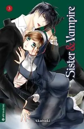 Akatsuki |  Sister & Vampire 03 | Buch |  Sack Fachmedien