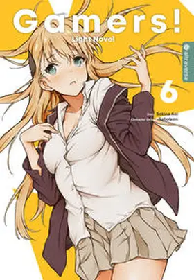 Aoi / Sabotenn |  Gamers! Light Novel 06 | Buch |  Sack Fachmedien
