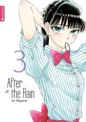 Mayuzuki |  After the Rain 03 | Buch |  Sack Fachmedien