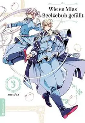 matoba |  Wie es Miss Beelzebub gefällt 03 | Buch |  Sack Fachmedien