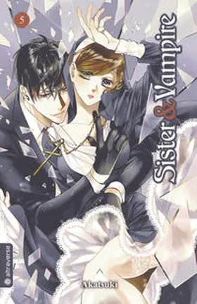 Akatsuki |  Sister & Vampire 05 | eBook | Sack Fachmedien