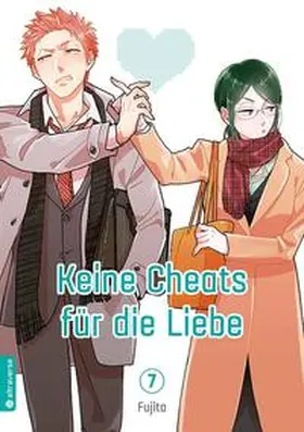 Fujita |  Keine Cheats für die Liebe 07 | Buch |  Sack Fachmedien