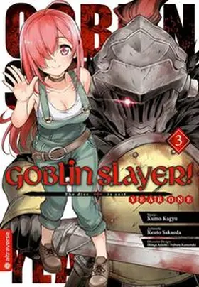 Kagyu / Sakaeda / Adachi |  Goblin Slayer! Year One 03 | Buch |  Sack Fachmedien