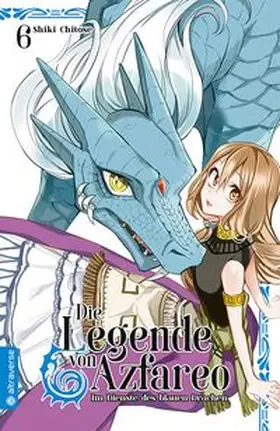 Chitose |  Die Legende von Azfareo 06 | Buch |  Sack Fachmedien
