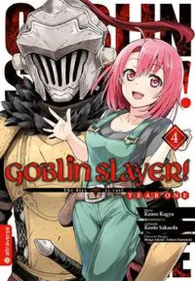 Kagyu / Sakaeda / Adachi |  Goblin Slayer! Year One 04 | Buch |  Sack Fachmedien