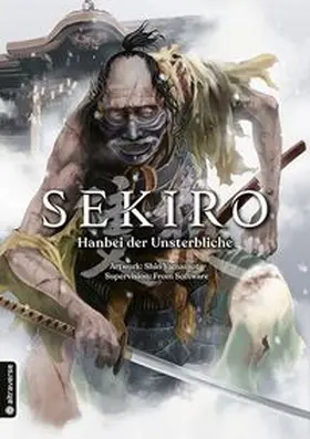 Yamamoto | Sekiro - Hanbei der Unsterbliche | Buch | 978-3-96358-481-7 | www.sack.de