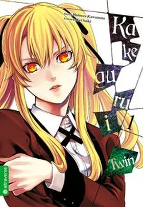 Kawamoto / Saiki |  Kakegurui Twin 01 | Buch |  Sack Fachmedien