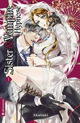 Akatsuki |  Sister & Vampire: Hypnose 01 | Buch |  Sack Fachmedien