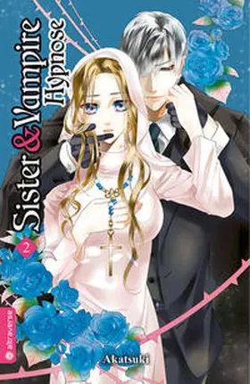 Akatsuki |  Sister & Vampire: Hypnose 02 | eBook | Sack Fachmedien