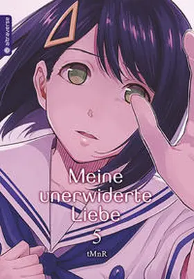 tMnR |  Meine unerwiderte Liebe 05 | Buch |  Sack Fachmedien