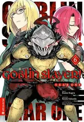 Kagyu / Sakaeda / Adachi |  Goblin Slayer! Year One 06 | Buch |  Sack Fachmedien