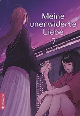 tMnR |  Meine unerwiderte Liebe 07 | Buch |  Sack Fachmedien