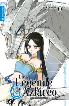 Chitose |  Die Legende von Azfareo 0 - Der Silberdrache | eBook | Sack Fachmedien