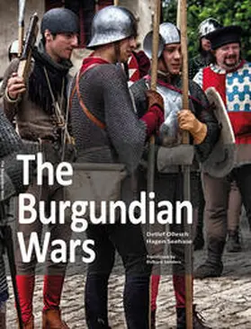 Seehase / Ollesch |  The Burgundian Wars | Buch |  Sack Fachmedien
