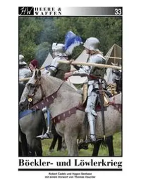Seehase / Cadek |  Böckler- und Löwlerkrieg | Buch |  Sack Fachmedien