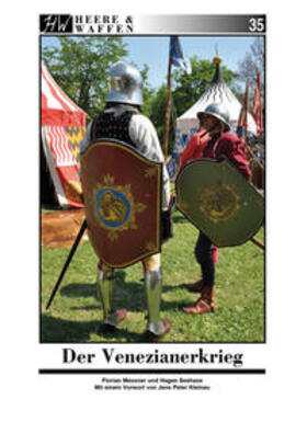 Seehase / Messner | Der Venezianerkrieg | Buch | 978-3-96360-023-4 | sack.de