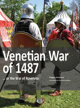 Messner / Seehase |  Venetian War of 1487 | Buch |  Sack Fachmedien